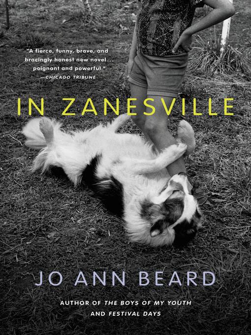 Title details for In Zanesville by Jo Ann Beard - Wait list